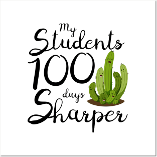 My students 100 days sharper Posters and Art